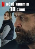 10 Days of a Bad Man
