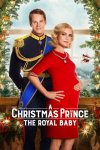 A Christmas Prince 3: The Royal Baby