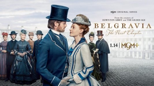 Belgravia: The Next Chapter izle