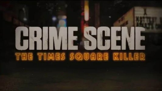 Crime Scene: The Times Square Killer izle