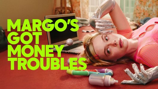 Margo's Got Money Troubles izle